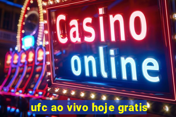 ufc ao vivo hoje gratis